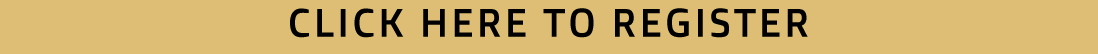 CLICK HERE TO REGISTER